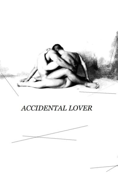 ACCIDENTAL LOVER